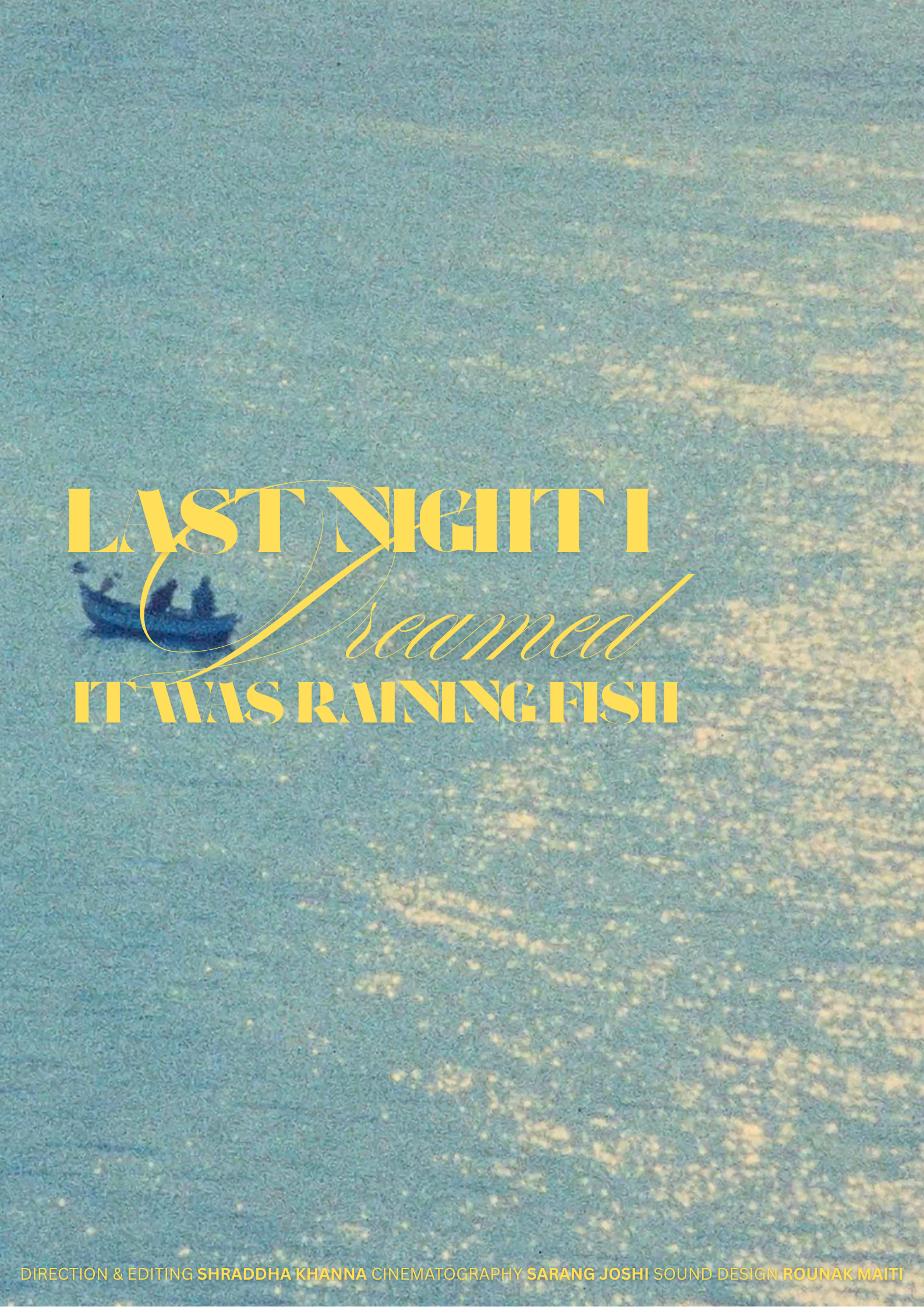 Last Night I Dreamed It Was Raining Fish